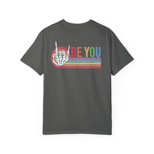 Be You Pride T-Shirt