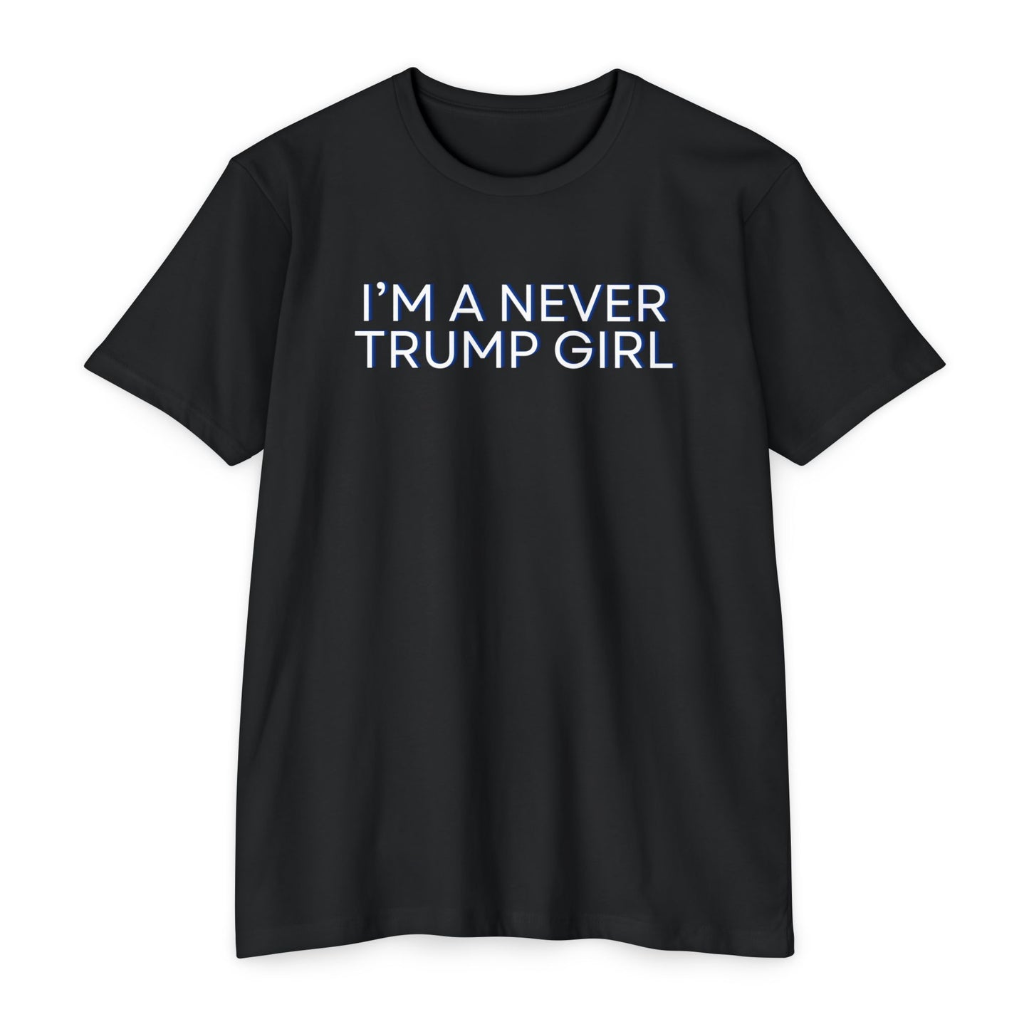 I'm a Never Trump Girl Shirt