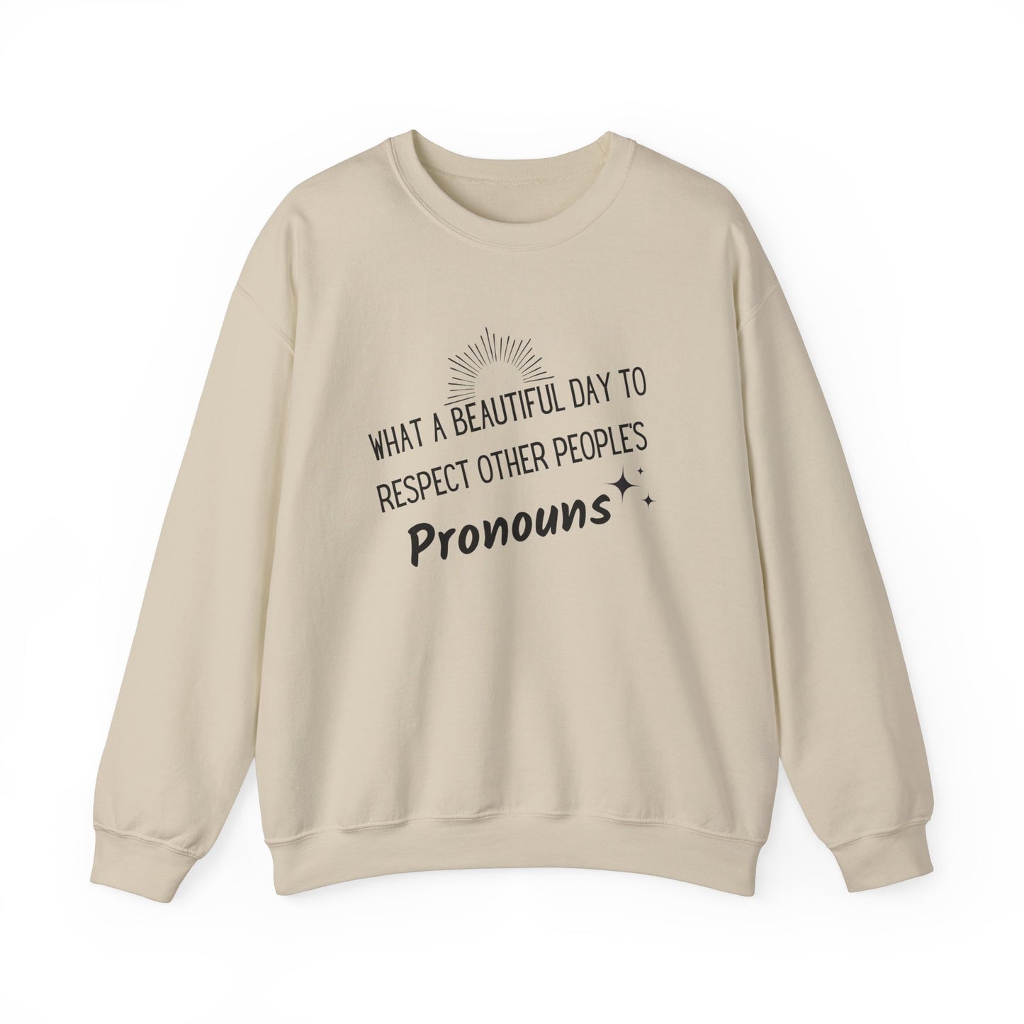 Respect Pronouns Sweatshirts