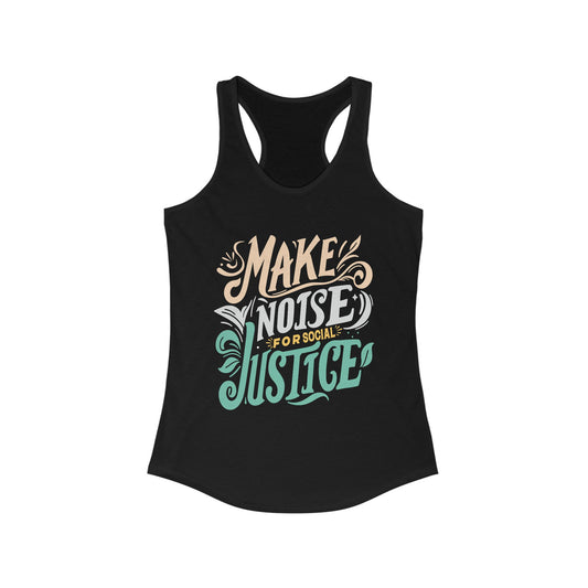 Make Noise for Social Justice Tank Top