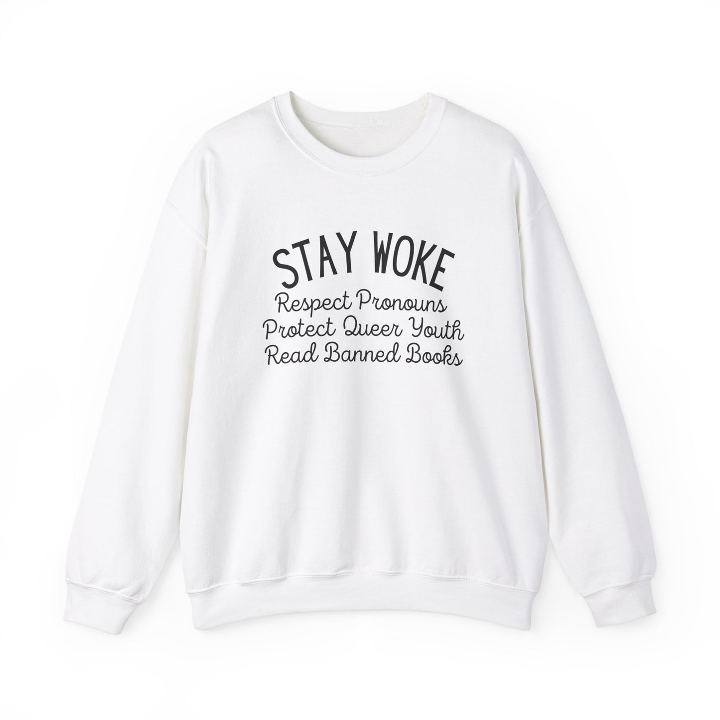 Stay Woke Sweatshirts