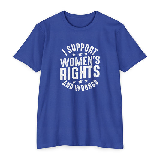 I Support Women's Rights T-Shirt